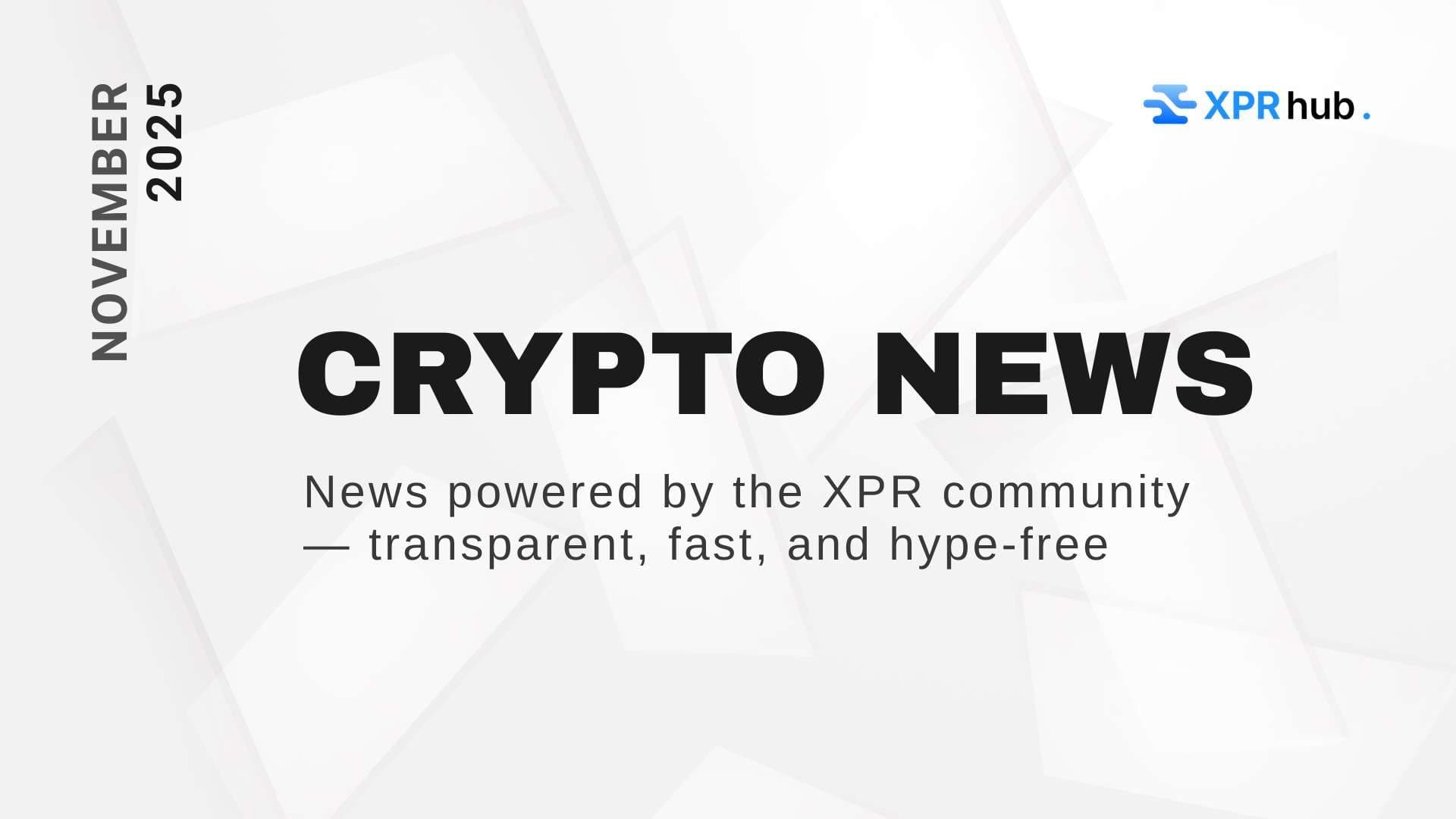 XPRhub Crypto Roundup – Nov 19, 2025